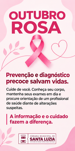 CAMARA SANTA LUZIA - OUTUBRO ROSA