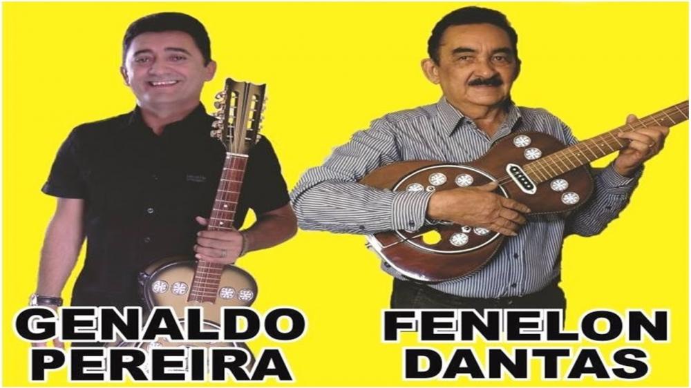 Os Poetas Fenelon Dantas e Genaldo Pereira realizarão grandes cantorias na Paraíba