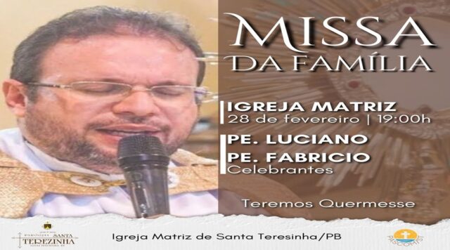 Padre Fabrício celebra Missa da Família nesta terça-feira (28), em Santa Terezinha