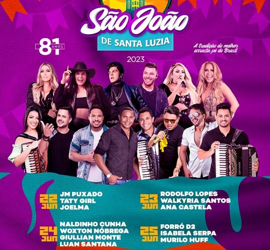 Prefeitura de Santa Luzia divulga programação do São João 2023 com Luan Santana, Joelma, Forró D2, Taty Girl e muito mais; confira
