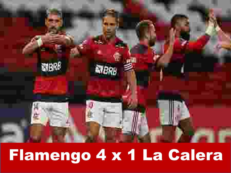 Flamengo goleia La Calera por 4 a 1 no Maracanã pela Libertadores da América