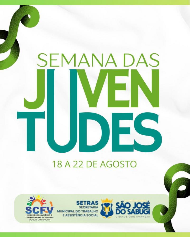 São José de Sabugi promove Semana das Juventudes de 18 a 22 de agosto